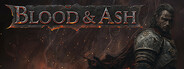 Blood & Ash
