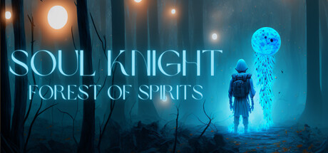 Soul Knight: The Forest of Spirits Cover Image