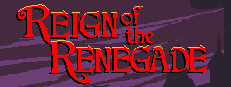 Reign of the Renegade