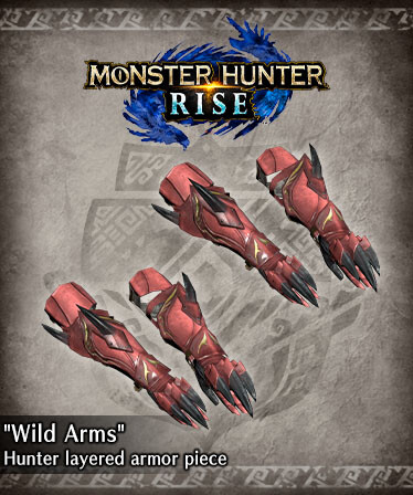 Monster Hunter Rise - &quot;Wild Arms&quot; Hunter layered armor piece