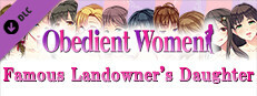 Obedient Women - Famous Landowner's Daughter game capsule image