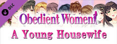 Obedient Women - A Young Housewife game capsule image
