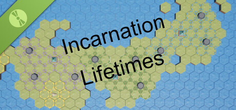 Incarnation - Lifetimes Demo