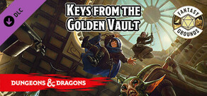 Fantasy Grounds - D&D Keys from the Golden Vault