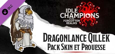Dragonlance Qillek - Pack Skin et Prouesse