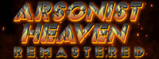 Arsonist Heaven Remastered