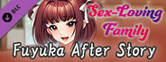 Sex-Loving Family - Fuyuka After Story -