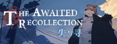 失与寻 ~ The Awaited ReCollection ~
