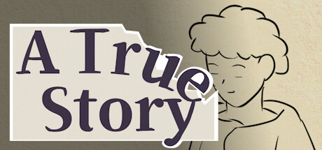 A True Story - similar game to Status One by Night Stroll Studio