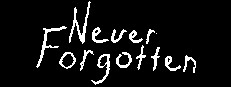 Never Forgotten