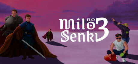 Milo no Senki 3 - Tâm Nguyên. Popular. Released March 6, 2023