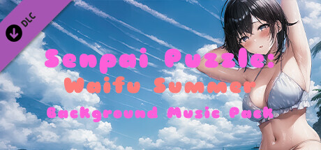 Senpai Puzzle: Waifu Summer - Background Music Pack banner image