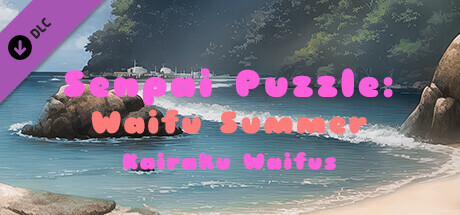 Senpai Puzzle: Waifu Summer - Kairaku Waifus banner image