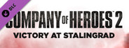 Company of Heroes 2 - Victory at Stalingrad Mission Pack