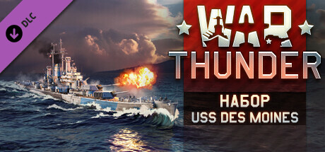 War Thunder - USS Des Moines Pack