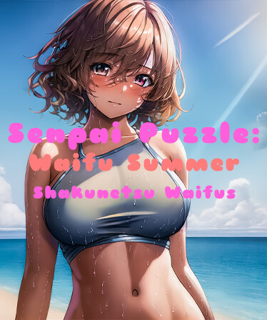 Senpai Puzzle: Waifu Summer - Shakunetsu Waifus