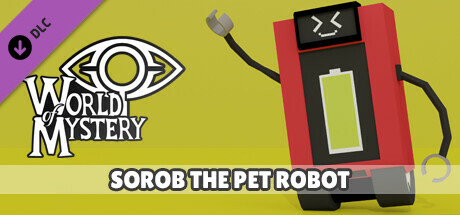 World of Mystery - SOROB the Robot Pet banner image