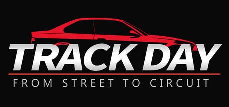 Track Day: From Street to Circuit