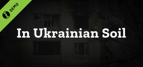 In Ukrainian Soil Demo cover art