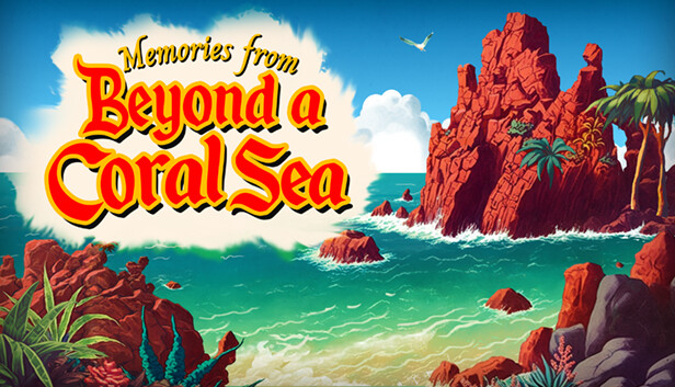 Beyond a Coral Sea