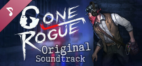 Gone Rogue Soundtrack banner image