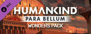 HUMANKIND™ - Para Bellum Wonders Pack