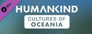 HUMANKIND™ - Cultures of Oceania Pack