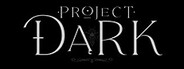 Project Dark