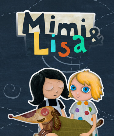 Mimi and Lisa - Adventure for Children