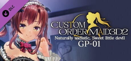 CUSTOM ORDER MAID 3D2 Naturally sadistic, Sweet Little Devil GP-01 banner image