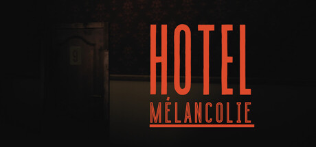 Cover image for Hotel Mélancolie