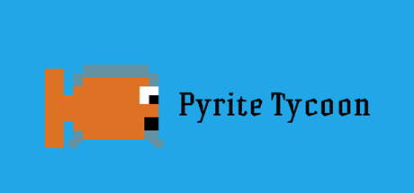 Pyrite Tycoon cover art