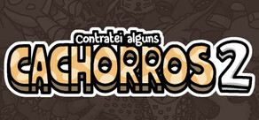 Contratei alguns cachorros 2