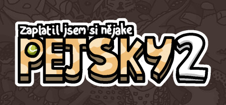Zaplatil jsem si nějaké pejsky 2