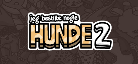 Jeg har bestilt nogle hunde 2