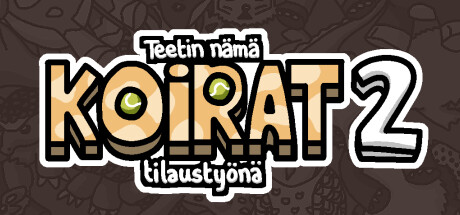 Teetin nämä koirat 2 tilaustyönä