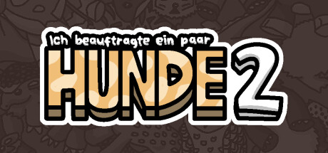 Ich beauftragte ein paar Hunde 2