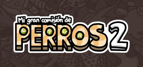 Mi gran comisión de perros 2