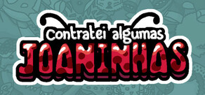 Contratei algumas joaninhas