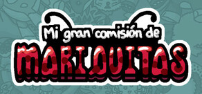 Mi gran comisión de mariquitas