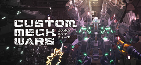 CUSTOM MECH WARS -カスタムメックウォーズ-