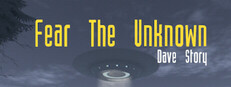Fear The Unknown - Dave Story