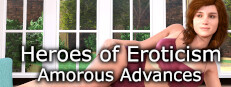 Heroes of Eroticism - Amorous Advances