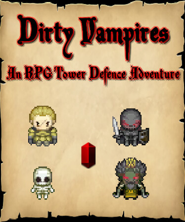 Dirty Vampires - An RPG Tower Defence Adventure