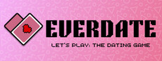 EVERDATE: The Let's Play Dating Game