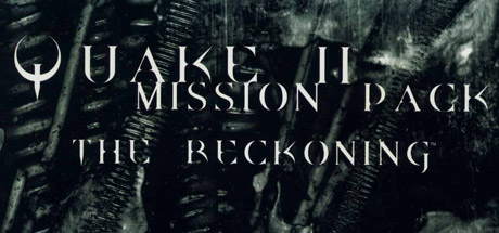 Quake II Mission Pack: The Reckoning Cover Image