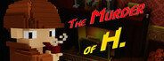 The Murder of H.