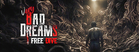 VERY BAD DREAMS - FREE DIVE cover art