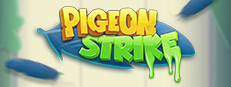 Pigeon Strike