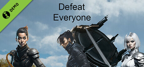 Defeat everyone Demo cover art